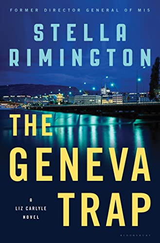 Beispielbild fr The Geneva Trap : A Liz Carlyle Novel zum Verkauf von Better World Books