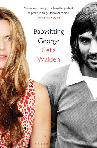 Imagen de archivo de Babysitting George: The Last Days of a Soccer Icon a la venta por WorldofBooks