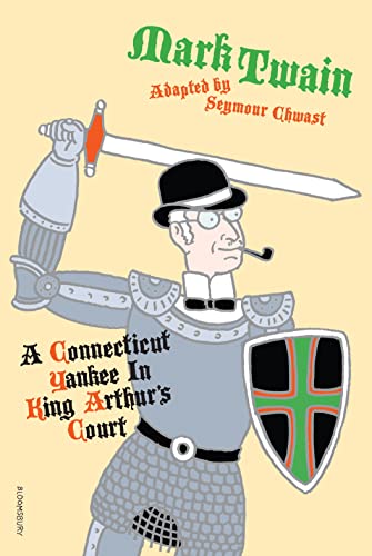 Beispielbild fr A Connecticut Yankee in King Arthur's Court zum Verkauf von Better World Books