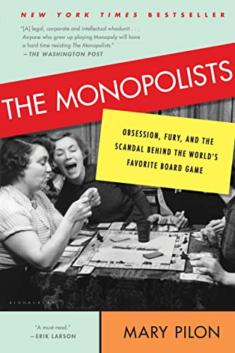 Stock image for The Monopolists: Obsession, Fury, and the Scandal Behind the World's Favorite Board Game for sale by Half Price Books Inc.