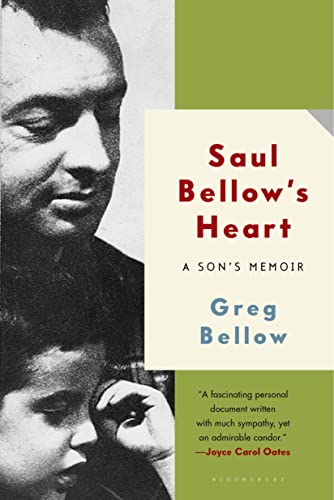 Stock image for Saul Bellow's Heart: A Son's Memoir for sale by WorldofBooks