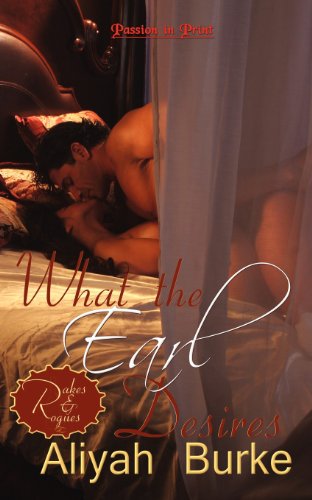 9781608203642: What the Earl Desires