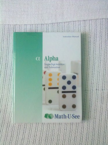 Imagen de archivo de Alpha: Single-Digit Addition and Subtraction Instruction Manual a la venta por HPB Inc.