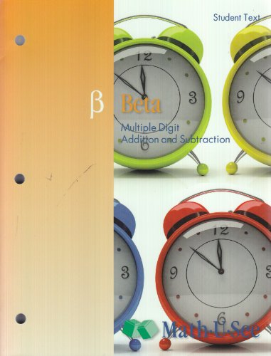 Beispielbild fr Beta Focus: Multiple Digit Addition and Subtraction (Student Text) zum Verkauf von Byrd Books