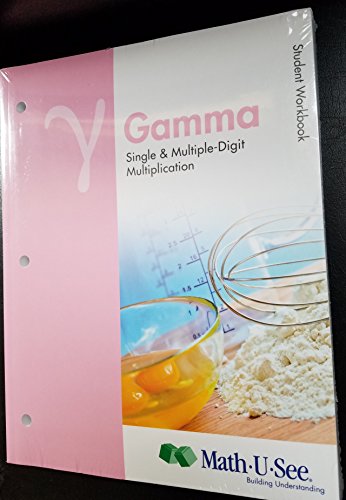 Beispielbild fr Y Gamma Single & Multiple-Digit Multiplication, Student Workbook, Math U See (2012) zum Verkauf von Sunshine State Books