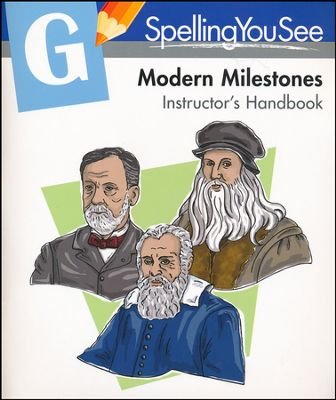 Imagen de archivo de Spelling You See Level G: Modern Milestones Instructor's Handbook a la venta por ThriftBooks-Dallas