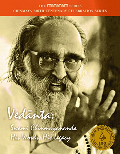 Beispielbild fr Vedanta: Swami Chinmayananda His Words, His Legacy zum Verkauf von Jenson Books Inc