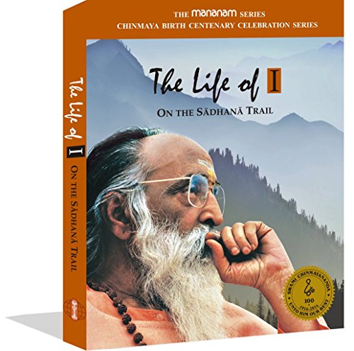 9781608270170: The Life of I - On the Sadhana Trail