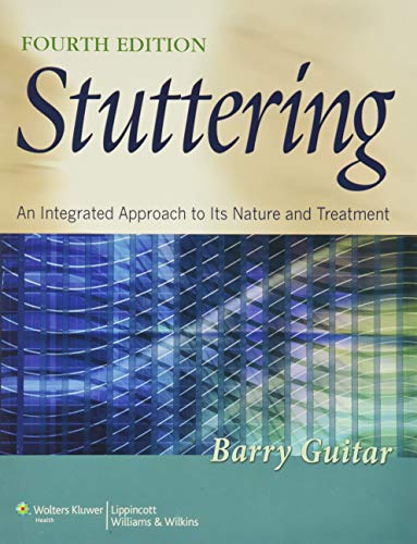 Stock image for Stuttering: An Integrated Approach to Its Nature and Treatment for sale by Your Online Bookstore