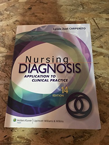 Imagen de archivo de Nursing Diagnosis: Application to Clinical Practice a la venta por GF Books, Inc.