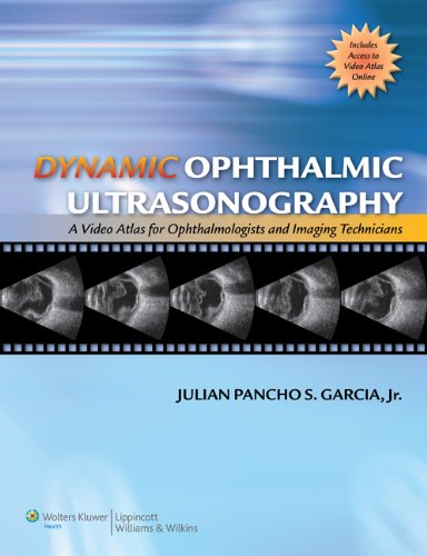 9781608311439: Dynamic Ophthalmic Ultrasonography: A Video Atlas for Ophthalmologists and Imaging Technicians