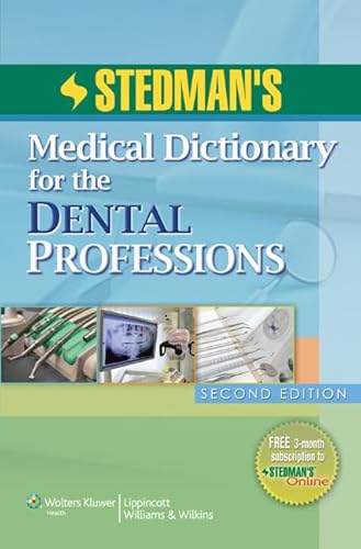 9781608311460: Stedman's Medical Dictionary for the Dental Professions, 2nd Edition