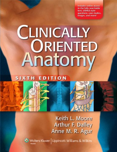 Clinically Oriented Anatomy (9781608311811) by Moore, Keith L.; Dalley, Arthur F.; Agur, A. M. R.
