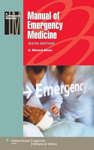 9781608312498: Manual of Emergency Medicine (Manual of Emergency Medicine (Lww Spiral Manual)) (Lippincott Manual Series)