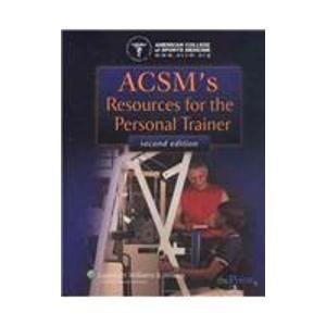 Stock image for ACSM's Resources for the Personal Trainer for sale by Irish Booksellers