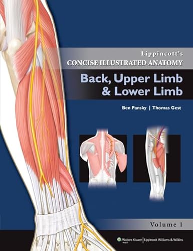 9781608313839: Back, Upper Limb and Lower Limb: Back, Upper Limb and Lower Limb (Volume 2) (Lippincott's Concise Illustrated Anatomy)