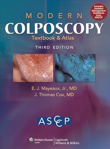 9781608315475: Modern Colposcopy Textbook & Atlas: Edited by the American Society for Colposcopy and Cervical Pathology