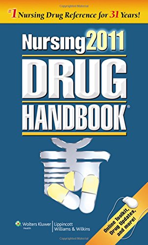 Imagen de archivo de Nursing 2011 Drug Handbook a la venta por Better World Books: West