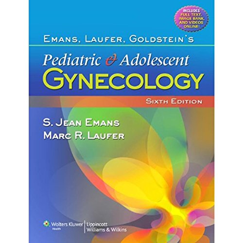 Stock image for Emans, Laufer, Goldstein's Pediatric and Adolescent Gynecology for sale by HPB-Red