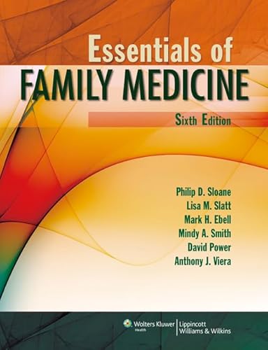Imagen de archivo de Essentials of Family Medicine (Sloane, Essentials of Family Medicine) a la venta por Goodwill of Colorado