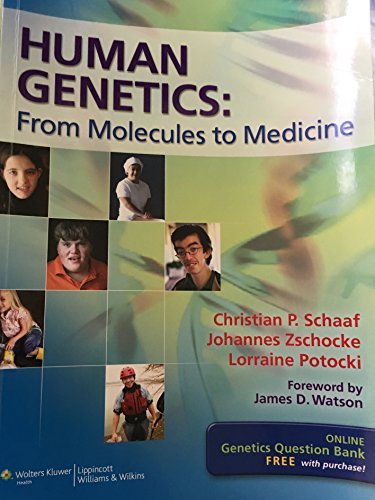 9781608316717: Human Genetics: From Molecules to Medicine