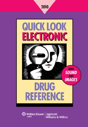 Quick Look Electronic Drug Reference 2010