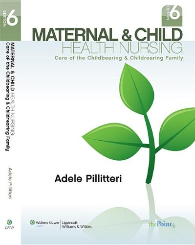 Maternal and Child Health Nursing + Study Guide + Clinsim Mt/Pd (9781608316816) by Pillitteri, Adele