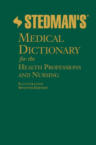 Stock image for Stedmans Medical Dictionary for the Health Professions and Nursing for sale by Goodwill of Colorado