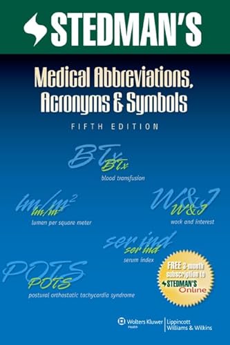 9781608316991: Medical Abbreviations, Acronyms And Symbols (Stedman's Abbreviations, Acronyms & Symbols)