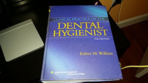 9781608317189: Clinical Practice of the Dental Hygienist