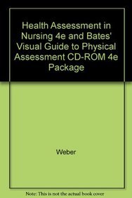 Health Assessment in Nursing/ Bates' Visual Guide to Physical Assessment Student Set (9781608317684) by Weber, Janet; Kelley, Jane H.; Bickley, Lynn S.