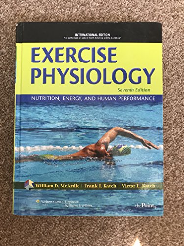 9781608318599: Exercise Physiology - 7 Edition: Nutrition, Energy and Human Performance