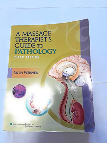 Beispielbild fr A Massage Therapist's Guide to Pathology, 5th Edition zum Verkauf von Roundabout Books