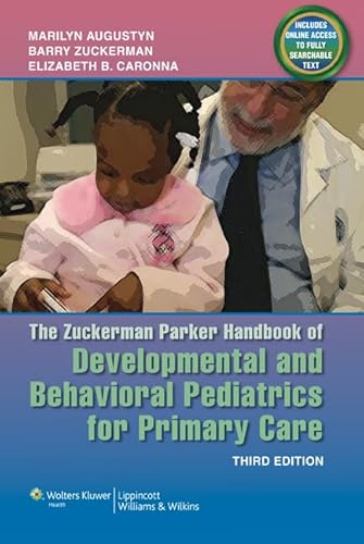 9781608319145: Developmental and Behavioral Pediatrics for Primary Care (Parker, Developmental and Behavioral Pediatrics)