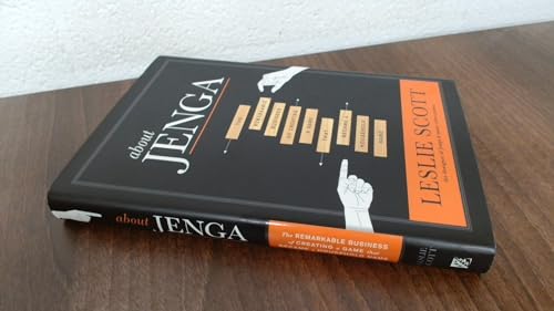 9781608320028: About Jenga: The Remarkable Business of Creating a Game that Became a Household Name