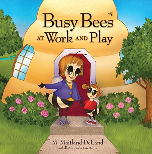 Imagen de archivo de Busy Bees at Work and Play a la venta por SecondSale