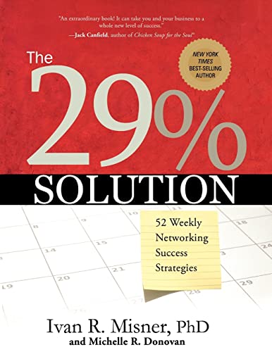 Stock image for The 29% Solution: 52 Weekly Networking Success Strategies for sale by Lucky's Textbooks
