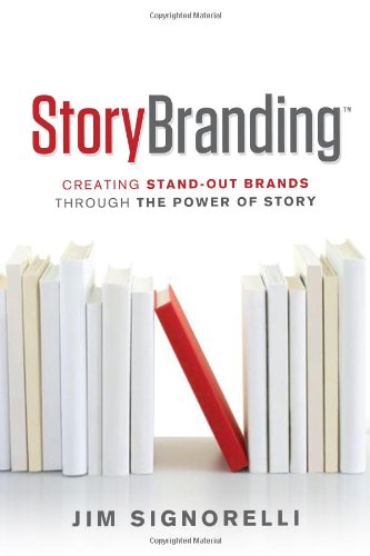 9781608321452: Story Branding