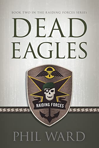 Beispielbild fr Dead Eagles (Raiding Forces) zum Verkauf von HPB-Ruby