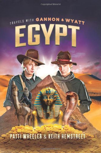Beispielbild fr Travels with Gannon and Wyatt: Egypt zum Verkauf von Better World Books