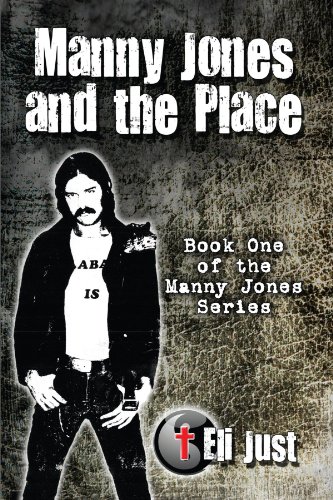 9781608360543: Manny Jones and the Place: Book One of the Manny Jones Series