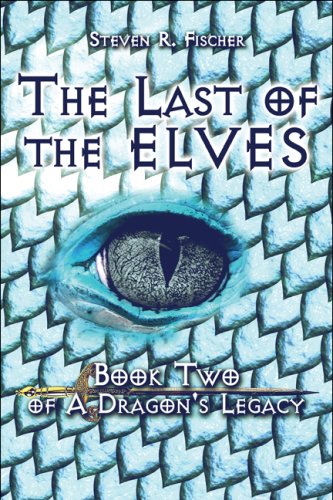 Imagen de archivo de The Last of the Elves: Book Two of A Dragon's Legacy a la venta por SecondSale