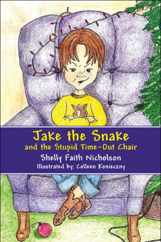 Imagen de archivo de Jake the Snake and the Stupid Time-Out Chair a la venta por Better World Books