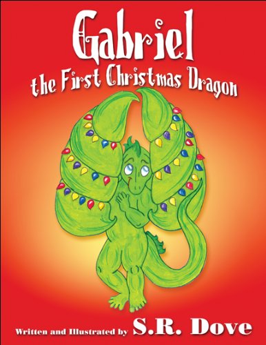 9781608368556: Gabriel the First Christmas Dragon