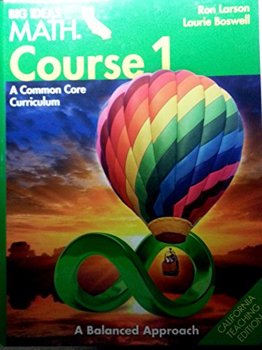 Beispielbild fr Big Ideas Math Course 1 A Common Core Curriculum CA Teaching Edition zum Verkauf von HPB-Red