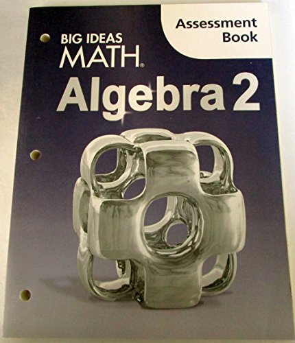 9781608408573: Big Ideas Math Algebra 2: Assessment Book