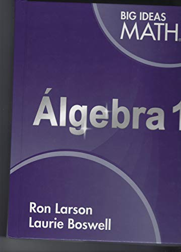 Stock image for Big Ideas Math Algebra 1: Spanish Common Core Student Edition 2014 (Spanish Edition) ; 9781608409471 ; 1608409473 for sale by APlus Textbooks