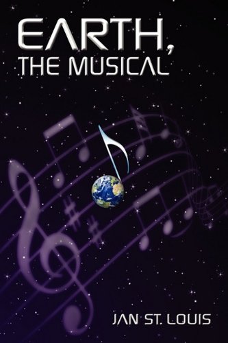 Stock image for Earth, the Musical for sale by Books From California