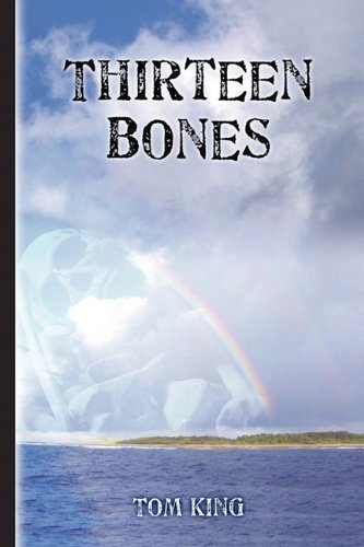 Stock image for Thirteen Bones for sale by SecondSale