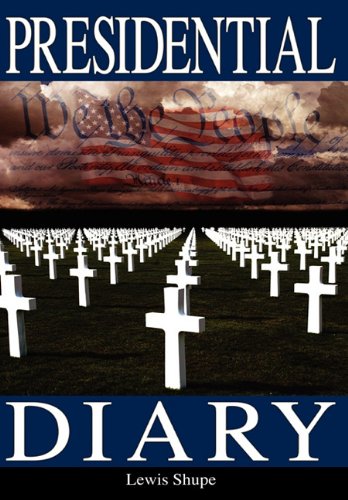 9781608446322: Presidential Diary